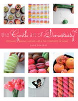 The Gentle Art of Domesticity 1584797363 Book Cover