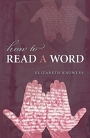 How to Read a Word 0199574898 Book Cover