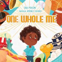 One Whole Me 1737562510 Book Cover