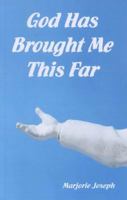 God Has Brought Me This Far 1572585307 Book Cover
