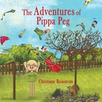 The Adventures of Pippa Peg 178848942X Book Cover