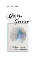Glücks-Gesetze: Die Botschaften des Lebens verstehen 3746009197 Book Cover