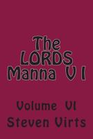 The LORDS Manna V I 148279800X Book Cover