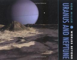 Uranus and Neptune 0761323570 Book Cover