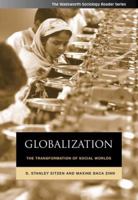 Globalization: The Transformation of Social Worlds (Wadsworth Sociology Reader Series) 1111301581 Book Cover