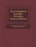 Etymologikon Tomega 1295034727 Book Cover