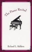 The Piano Recital 0966068513 Book Cover