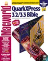 Quarkxpress 3.2/3.3 Bible ("Macworld" Books) 1878058851 Book Cover
