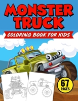 Monster Truck Coloring Book For Kids: Big Sport Trucks Colouring Books For Children, Toddlers, Preschooler B088BBPF67 Book Cover