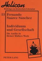 Individuum Und Gesellschaft: Die Antike in Heiner Muellers Werk 3631324790 Book Cover