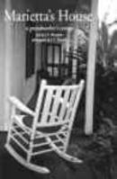 Marietta's House: A Grandmother's Cottage 0961637757 Book Cover