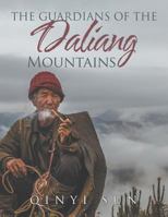 The Guardians of the Daliang Mountains 1984553739 Book Cover
