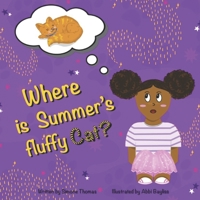Where is Summer's fluffy cat? B08KH3SC1S Book Cover