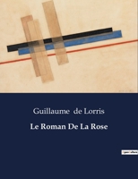 Le Roman De La Rose B0CLJZ2385 Book Cover