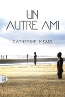 Un autre ami 2370115963 Book Cover
