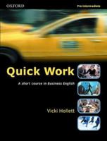 Quick Work: A Short Course in Business English 0194572927 Book Cover