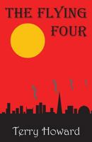 The Flying Four 1507500947 Book Cover