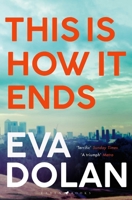 This Is How It Ends 1408886618 Book Cover