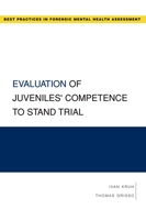 Evaluation of Juveniles' Competence to Stand Trial 0195323076 Book Cover