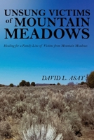 Unsung Victims of Mountain Meadows B0CB2156VW Book Cover