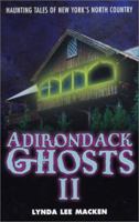 Adirondack Ghosts II 0970071868 Book Cover