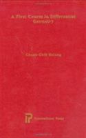 A First Course in Differential Geometry 1571460462 Book Cover