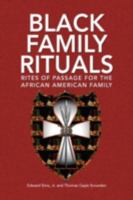 Black Family Rituals 1436333482 Book Cover