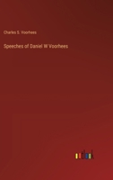 Speeches of Daniel W Voorhees 3385223512 Book Cover