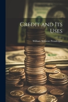 Credit and its Uses 1021645028 Book Cover