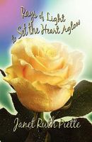 Rays of Light to Set the Heart Aglow 1605633410 Book Cover