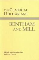 The Classical Utilitarians: Bentham and Mill