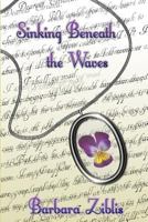 Sinking Beneath the Waves 173092221X Book Cover
