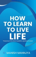 How to learn to live life 9370184945 Book Cover