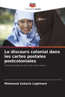 Le discours colonial dans les cartes postales postcoloniales (French Edition) 6208540437 Book Cover