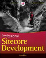 Professional Sitecore Development 047093901X Book Cover