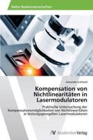 Kompensation von Nichtlinearitäten in Lasermodulatoren 3639625870 Book Cover