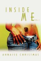 Inside Me Vol. I 0595452930 Book Cover