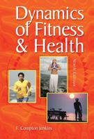 Dynamics of Fitness and Health 0757553834 Book Cover