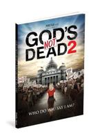 God's Not Dead 2 Gift Book: Who Do You Say I Am? 1942027915 Book Cover