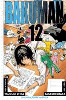 Bakuman, Vol. 12: Artist and Manga Artist 142154136X Book Cover