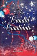 The Candid Candidate 1418435031 Book Cover