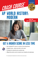 AP® World History: Modern Crash Course, 3rd Ed., Book + Online 0738612618 Book Cover