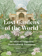 Lost Gardens 071129268X Book Cover