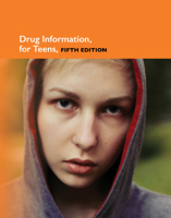 Drug Information for Teens: Health Tips about the Physical and Mental Effects of Substance Abuse Including Information about Alcohol, Tobacco, Marijuana, Prescription and Over-The- Counter Drugs, Club 0780816382 Book Cover