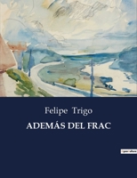 Adem�s del frac 1505474450 Book Cover