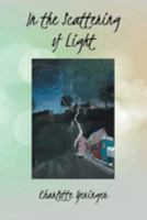 In the Scattering of Light 1684986516 Book Cover