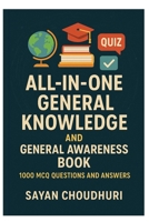 All-in-One General Knowledge and General Awareness Book: 1000 MCQ Questions and Answers (Books for Kids | Books for Children) B0FJHSSKVN Book Cover