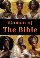 Women of the Bible 1962691225 Book Cover