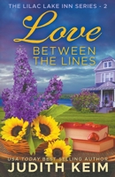 Love Between the Lines (The Lilac Lake Inn) 1959529277 Book Cover