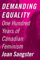 Canada’s Feminist Century 0774866063 Book Cover